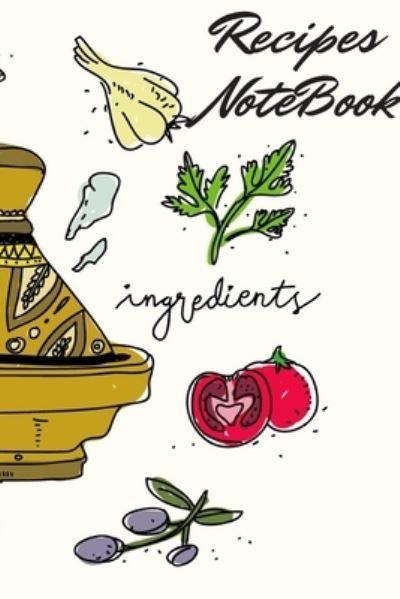 Cover for Rachid Nassiri · Recipes NoteBook (Paperback Book) (2019)