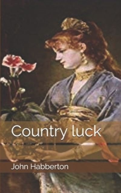 Cover for John Habberton · Country luck (Paperback Book) (2019)