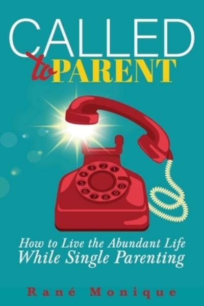 Cover for Monique · Called to Parent (Paperback Bog) (2019)