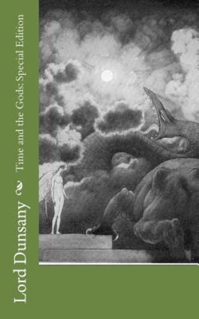 Cover for Lord Dunsany · Time and the Gods (Taschenbuch) (2018)