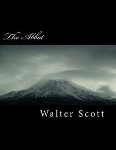Cover for Walter Scott · The Abbot (Paperback Book) (2018)