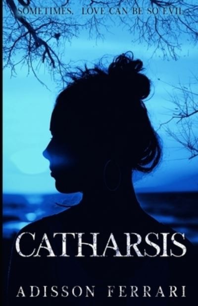 Cover for Adisson Ferrari · Catharsis (Paperback Book) (2018)