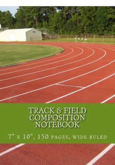 Track & Field - Mayer - Books - Createspace Independent Publishing Platf - 9781724939159 - August 7, 2018