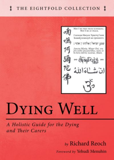 Cover for Richard Reoch · Dying Well (Hardcover Book) (2020)
