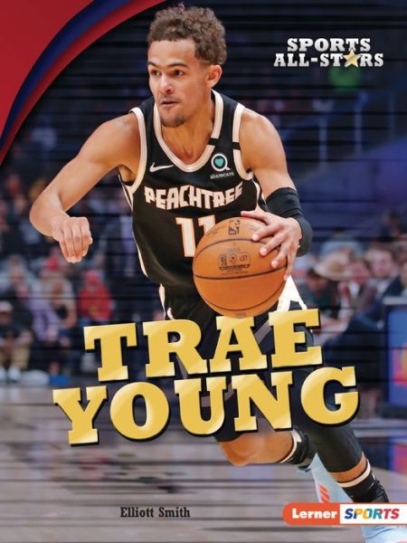 Cover for Elliott Smith · Trae Young (Taschenbuch) (2021)