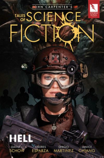 John Carpenter's Tales of Science Fiction: Hell - David J. Schow - Books - Storm King Productions - 9781734389159 - April 5, 2022