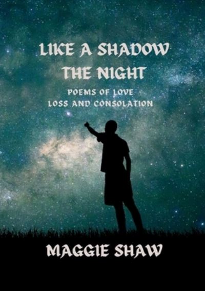 Cover for Maggie Shaw · Like a Shadow the Night (Book) (2023)