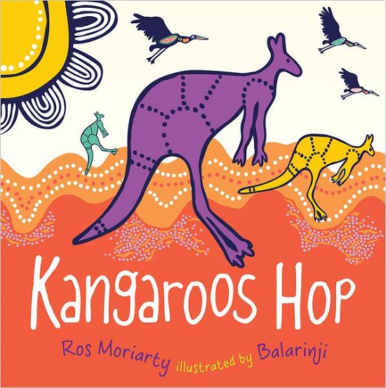 Cover for Ros Moriarty · Kangaroos Hop (Taschenbuch) [Bilingual edition] (2012)