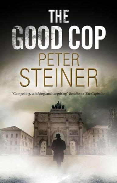 Cover for Peter Steiner · The Good Cop - A Willi Geismeier thriller (Paperback Bog) [Main edition] (2020)