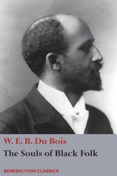 Cover for Bois W  E  B Du Bois · Souls of Black Folk (Pocketbok) (2017)