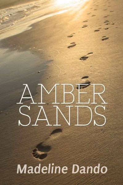 Cover for Madeline Dando · Amber Sands (Paperback Book) (2013)