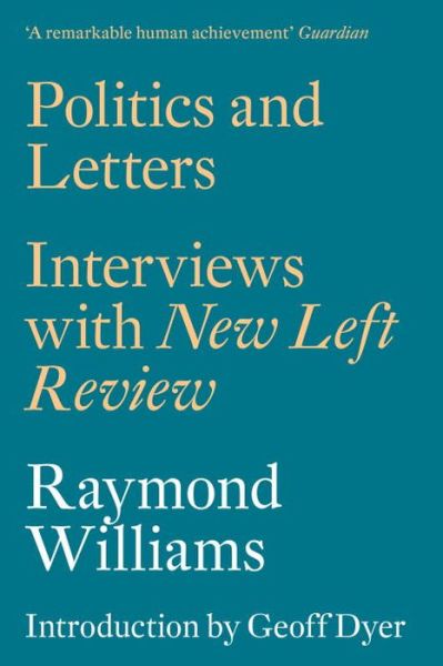 Cover for Raymond Williams · Politics and Letters: Interviews with New Left Review (Paperback Book) [Revised edition] (2015)