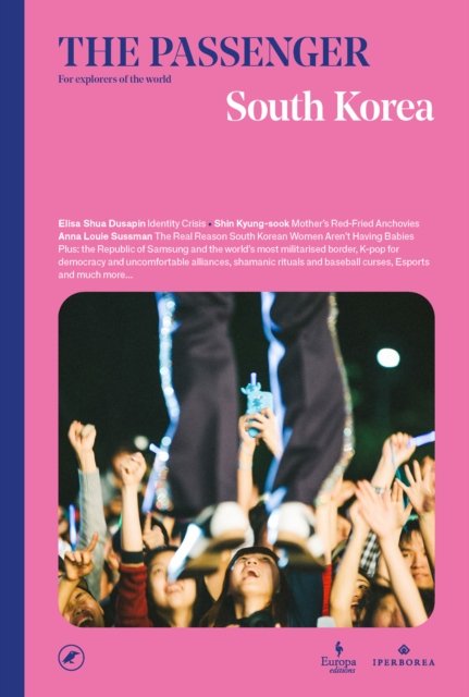 Cover for South Korea: The Passenger - The Passenger (Paperback Book) (2024)