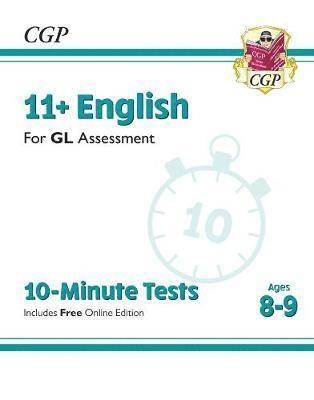 Cover for CGP Books · 11+ GL 10-Minute Tests: English - Ages 8-9 (with Online Edition) - CGP 11+ Ages 8-9 (Buch) [With Online edition] (2023)