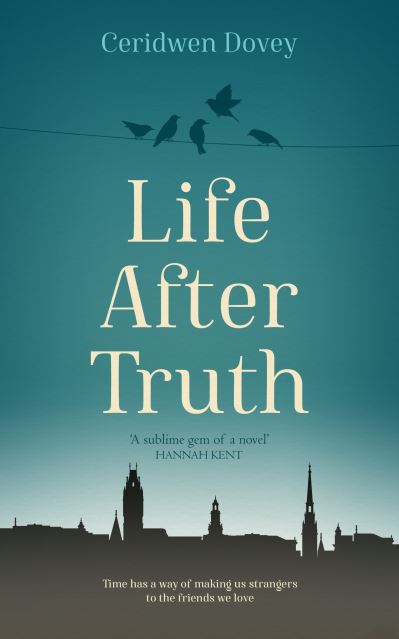 Cover for Ceridwen Dovey · Life After Truth (Paperback Book) (2022)