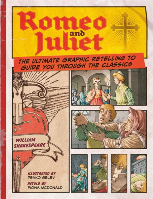 Romeo and Juliet: Classic Comics - Fiona Macdonald - Książki - Bonnier Books Ltd - 9781800789159 - 26 września 2024