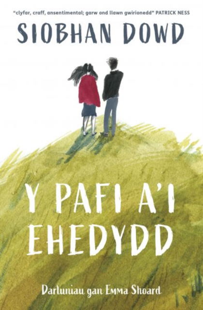 Cover for Siobhan Dowd · Y Pafi a’i Ehedydd (Paperback Book) (2025)