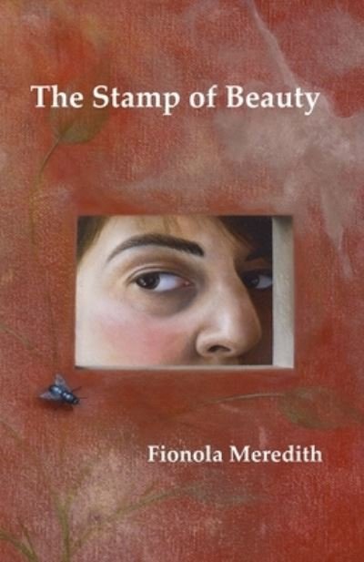Cover for Fionola Meredith · The Stamp of Beauty (Paperback Book) (2023)