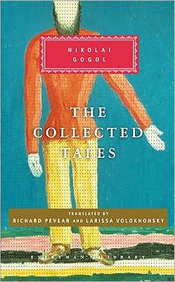 Cover for Nikolai Gogol · Gogol Collected Tales - Everyman's Library CLASSICS (Hardcover Book) (2008)