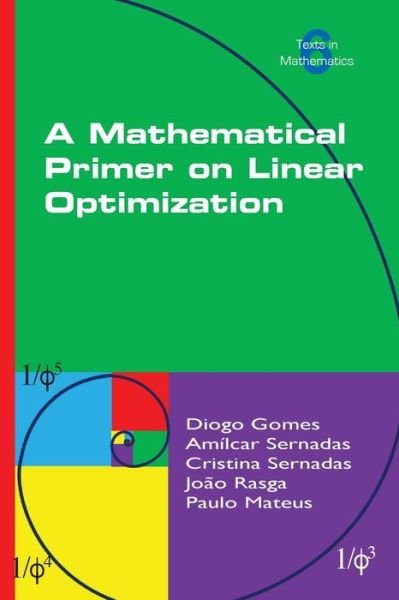 Cover for Diogo Gomes · A Mathematical Primer on Linear Optimization (Paperback Bog) (2019)