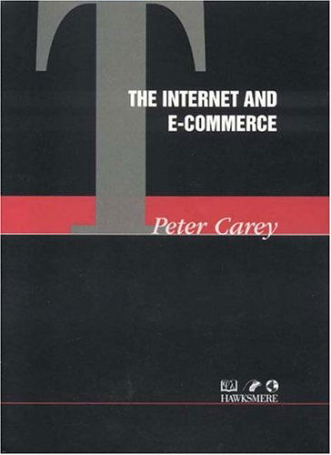 Cover for Peter Carey · The Internet and E-commerce (Paperback Book) (2001)