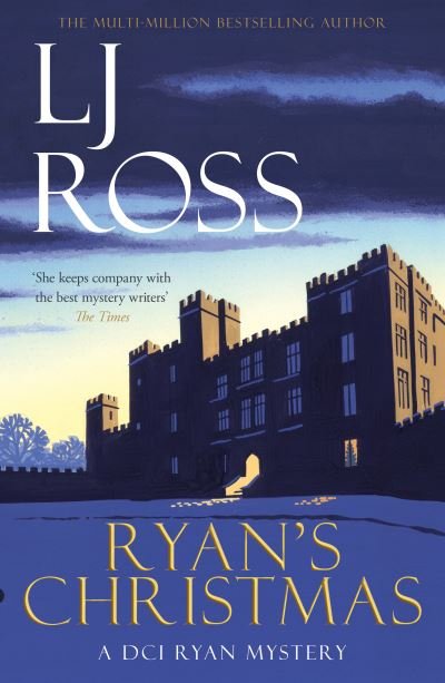 Cover for LJ Ross · Ryan's Christmas: A DCI Ryan Mystery - The DCI Ryan Mysteries (Paperback Bog) (2020)