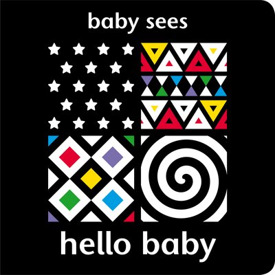 Adam Wilde · Baby Sees: Hello Baby - Baby Sees (Board book) (2020)