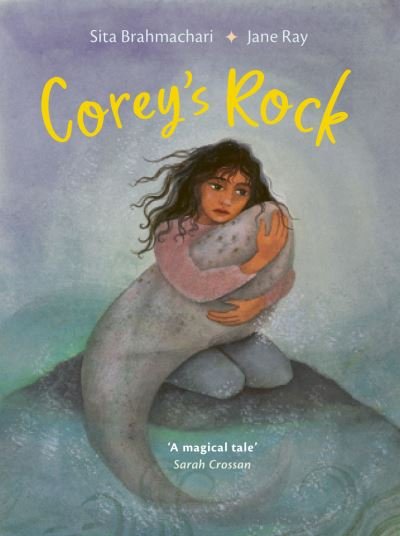 Corey's Rock - Sita Brahmachari - Kirjat - Otter-Barry Books Ltd - 9781913074159 - torstai 16. helmikuuta 2023
