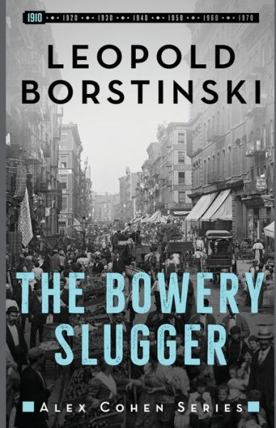 Cover for Leopold Borstinski · The Bowery Slugger (Paperback Book) (2020)