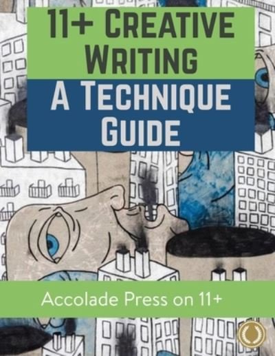 Cover for Accolade Press · 11+ Creative Writing (Paperback Book) (2021)