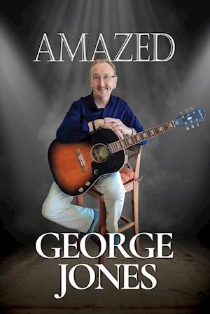 Cover for George Jones · Amazed (Book) (2022)