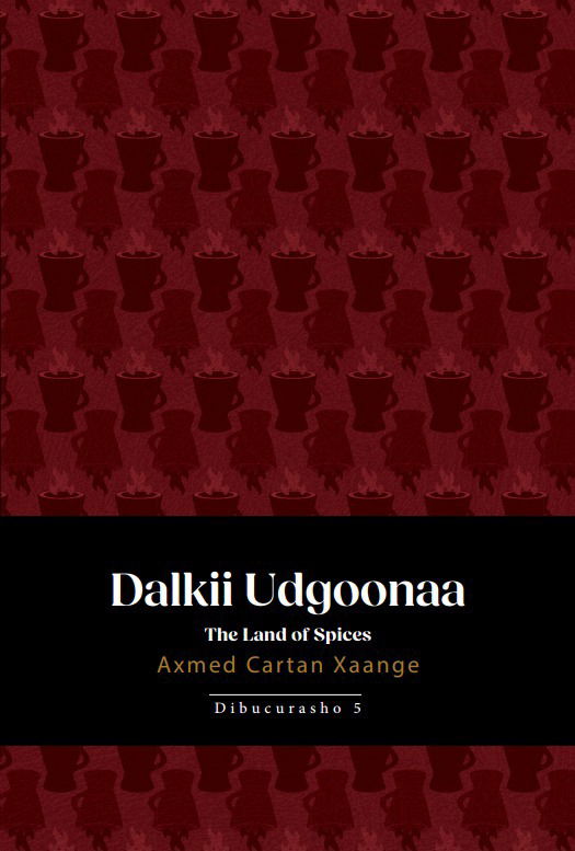 Cover for Dalkii Ugdoonaa - The land of spices (Hardcover Book)