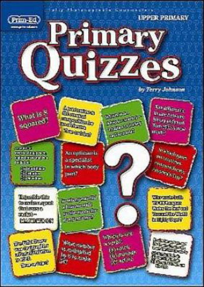 Cover for Terry Johnson · Primary Quizzes Upper (ages 10+) (Paperback Book) (2004)