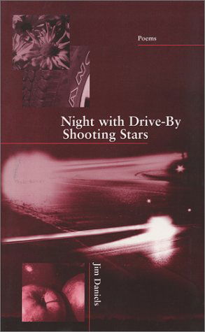 Cover for Jim Daniels · Night with Drive-By Shooting Stars - Inland Seas (Paperback Book) (2002)