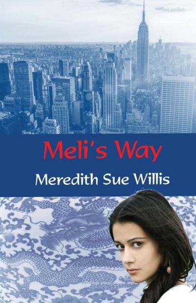 Cover for Meredith Sue Willis · Meli's Way (Pocketbok) (2015)