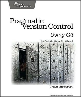 Cover for Travis Swicegood · Pragmatic Version Control Using Git (Taschenbuch) (2009)