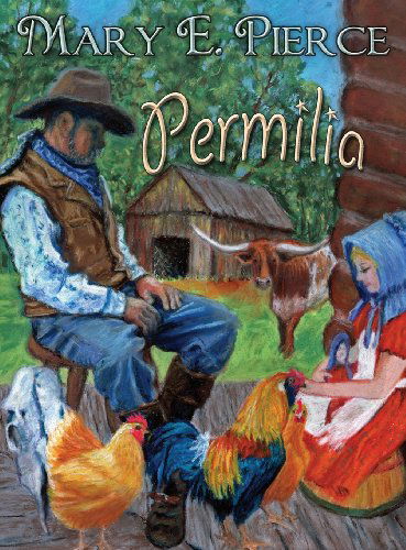 Cover for Mary Pierce · Permilia (Hardcover Book) (2013)