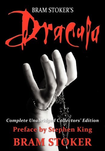 Cover for Bram Stoker · Dracula: Complete Unabridged Collectors Edition with Preface by Stephen King (Paperback Bog) (2011)