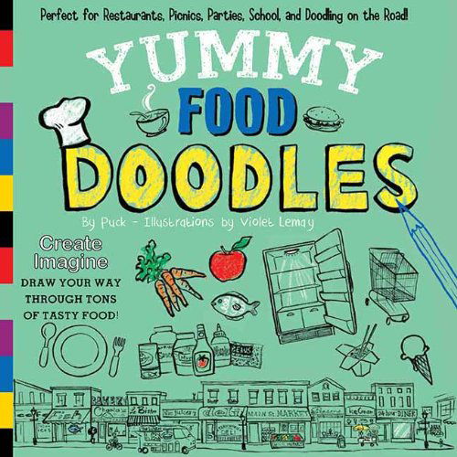 Yummy Food Doodles - Puck - Książki - Duo Press LLC - 9781938093159 - 1 września 2013