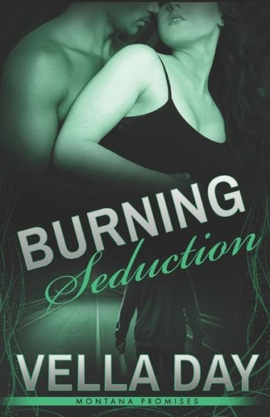 Cover for Vella Day · Burning Seduction (Paperback Book) (2015)