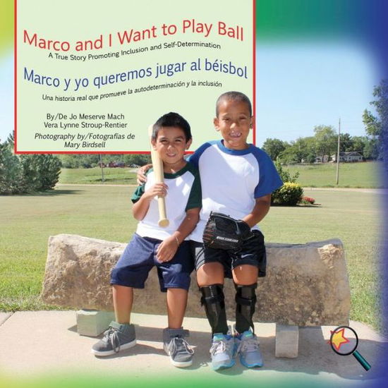 Cover for Jo Meserve Mach · Marco and I Want to Play Ball / Marco y Yo Queremos Jugar Al Beisbol (Pocketbok) (2017)