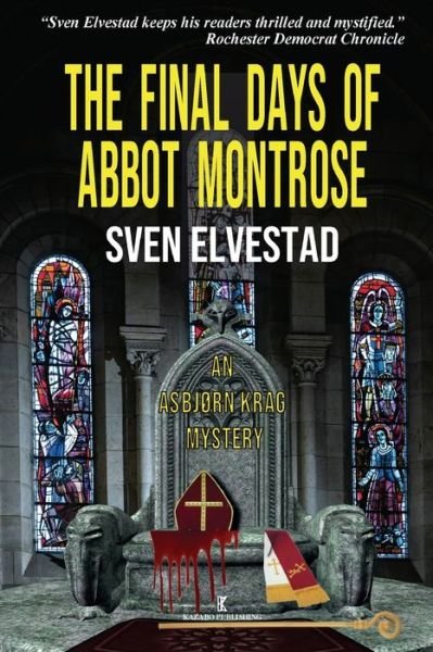 Cover for Sven Elvestad · The Final Days of Abbot Montrose (Paperback Book) (2018)