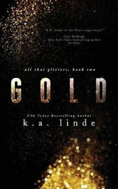 Cover for K A Linde · Gold - All That Glitters (Paperback Book) (2018)