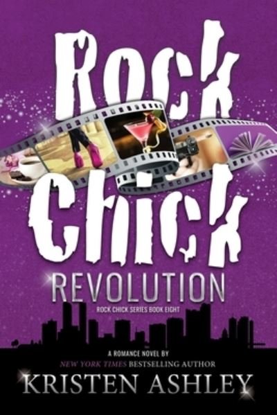 Cover for Kristen Ashley · Rock Chick Revolution (Bok) (2022)