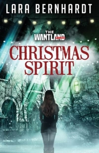 Cover for Lara Bernhardt · Christmas Spirit (Bog) (2022)