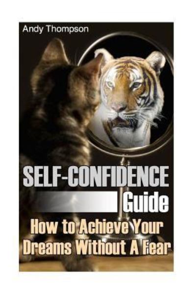 Cover for Andy Thompson · Self-Confidence Guide (Paperback Book) (2017)