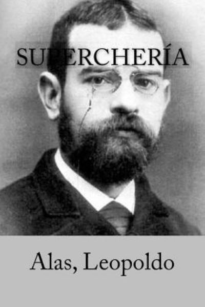 Cover for Alas Leopoldo · Supercher a (Taschenbuch) (2017)