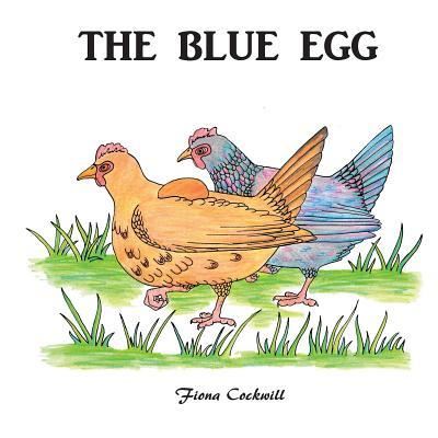 Cover for Fiona Cockwill · The Blue Egg (Paperback Book) (2018)