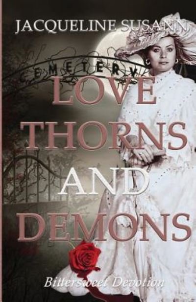 Cover for Jacqueline Susann · Love Thorns and Demons (Paperback Book) (2016)