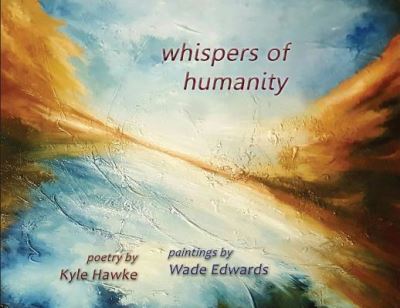 Cover for Kyle Hawke · Whispers of Humanity (Paperback Book) (2019)